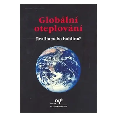 Globální oteplování - kolektiv autorů