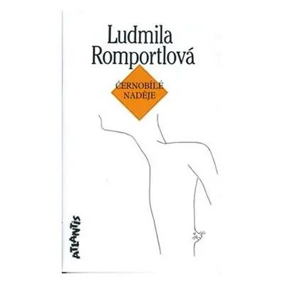 Černobílé naděje - Ludmila Romportlová