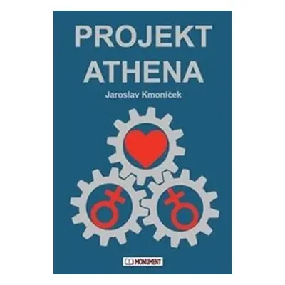 Projekt Athena - Jaroslav Kmoníček