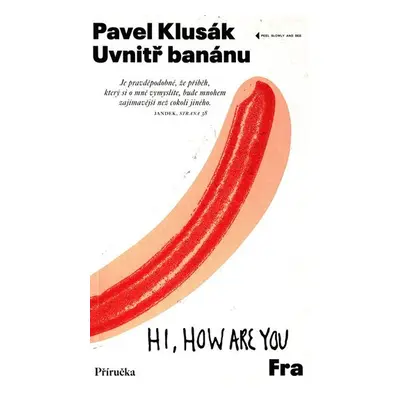 Uvnitř banánu - Pavel Klusák