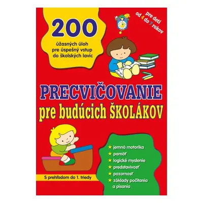 Precvičovanie pre budúcich školákov