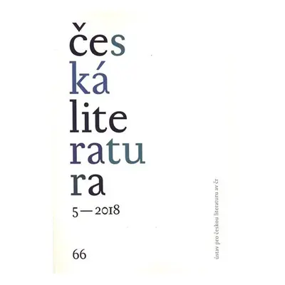 Česká literatura 5/2018