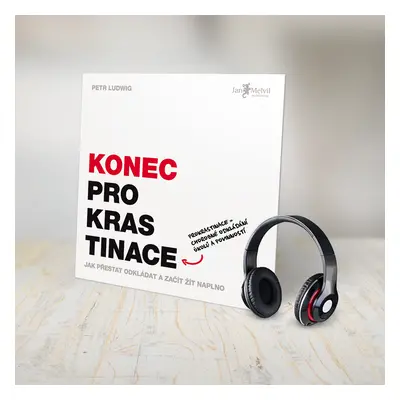 Konec prokrastinace - Jak přestat odkládat a začít žít naplno - CD (Čte Jakub Hejdánek) - Petr L