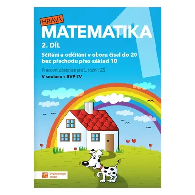 Hravá matematika 1 – Pracovní učebnice 2, 3. vydání