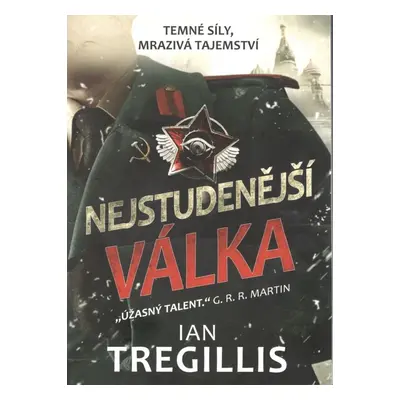 Nejstudenější válka - Ian Tregillis