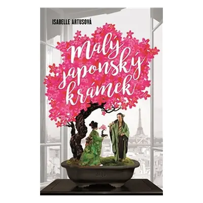 Malý japonský krámek - Isabelle Artus