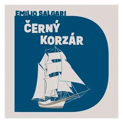 Černý korzár - CDmp3 (Čte Marek Holý) - Emilio Salgari