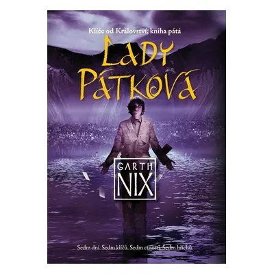 Klíče od Království 5 - Lady Pátková - Garth Nix