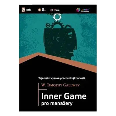 Inner Game pro manažery - CDmp3 - W. Timothy Gallwey