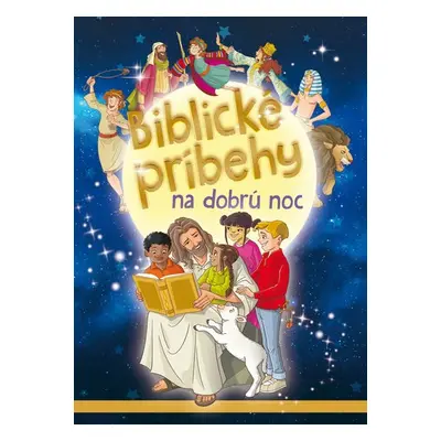 Biblické príbehy na dobrú noc