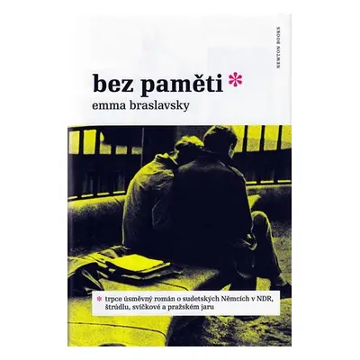 Bez paměti - Emma Braslavsky