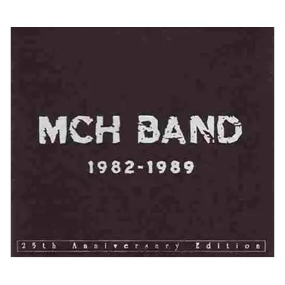 MCH BAND 1982-1989 - 6 CD - MCH BAND