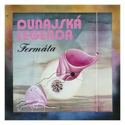 Dunajská legenda - Fermata