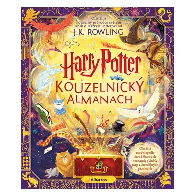 Harry Potter: Kouzelnický almanach - Joanne Kathleen Rowling