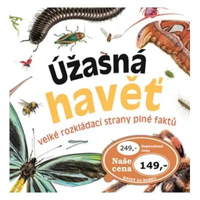 Úžasná havěť - Velké rozkládací strany plné faktů