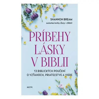 Príbehy lásky v Biblii - Shannon Bream