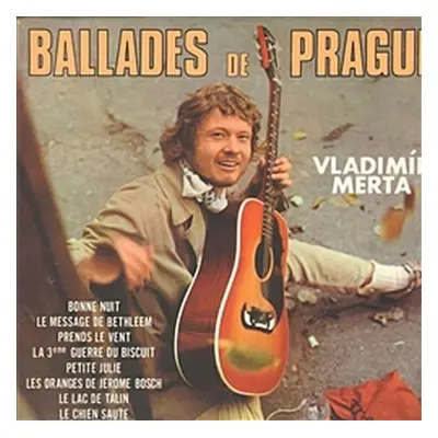 Ballades de Prague - CD - Vladimír Merta