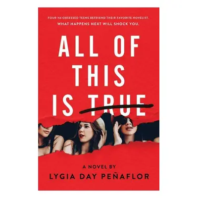 All of This Is True - Lygia Day Penaflor