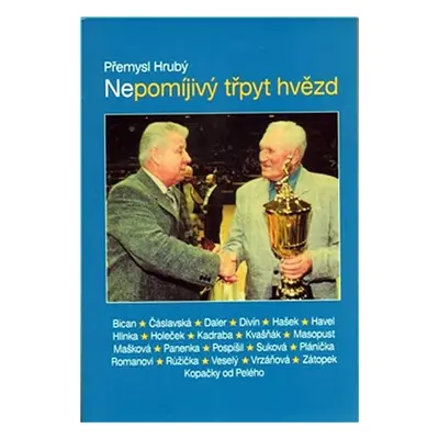 Nepomíjívý třpyt hvězd - Přemysl Hrubý