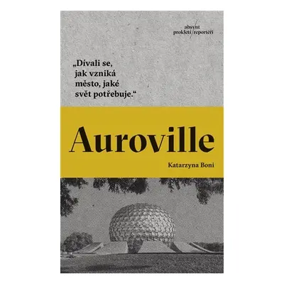 Auroville - Katarzyna Boni