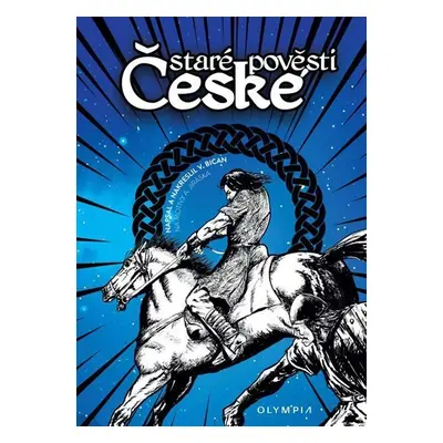 Staré pověsti české - komiks - Vladimír Bican