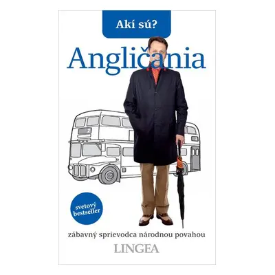 Akí sú? Angličania