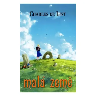 Malá země - de Lint Charles