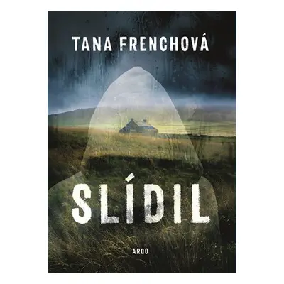 Slídil - Tana French