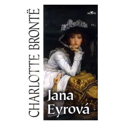 Jana Eyrová - Charlotte Brontë