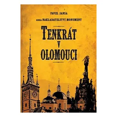 Tenkrát v Olomouci - Pavel Jansa