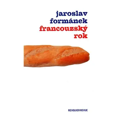 Francouzský rok - Jaroslav Formánek