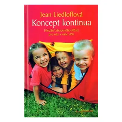 Koncept kontinua - Jean Liedloff