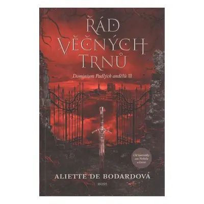 Řád věčných trnů: Dominium padlých andělů - Aliette de Bodardová