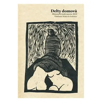 Delty domovů - Almanach české poezie 2019 - Vladimír Stibor