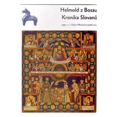 Kronika Slovanů - Helmold von Bosau