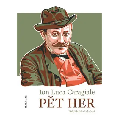 Pět her - Ion Luca Caragiale