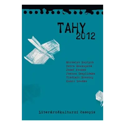 Tahy 2012 - kolektiv autorů