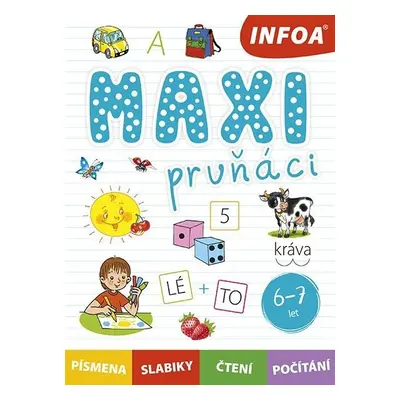 Maxi prvňáci 6-7 let (písmena, slabiky, čtení, počítání)