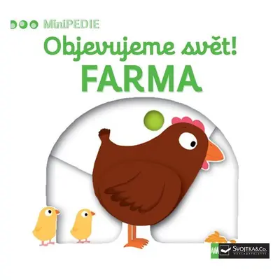 MiniPEDIE Objevujeme svět! Farma - Nathalie Choux