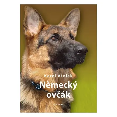 Německý ovčák - Karel Všolek