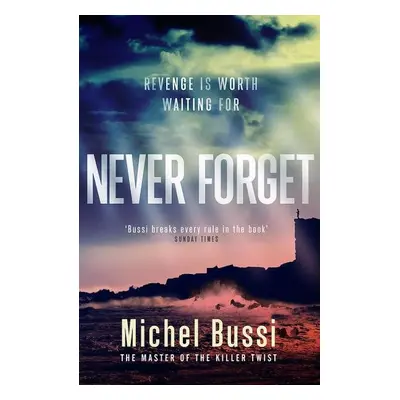 Never Forget - Michel Bussi