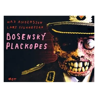 Bosenský plackopes - Max Andersson