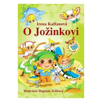 O Jožinkovi - Irena Kaftanová