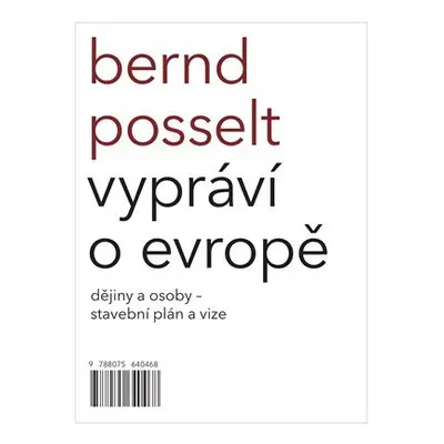 Bernd Posselt vypráví o Evropě - Bernd Posselt