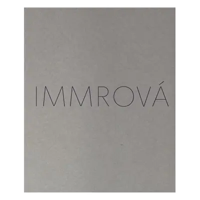 Monika Immrová: Tříbení - Monika Immrová