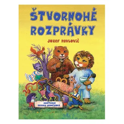 Štvornohé rozprávky - Jozef Pavlovič