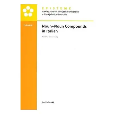 Noun+Noun Compounds in Italian - Jan Radimský