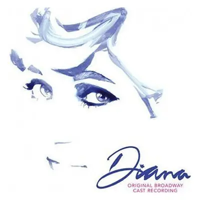 Diana - The Musical (CD) - Diana Original Broadway