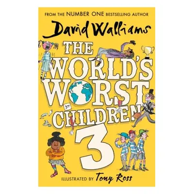 The World´s Worst Children 3 - David Walliams