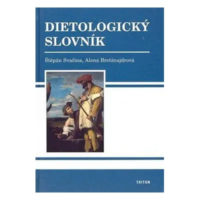 Dietologický slovník - Štěpán Svačina